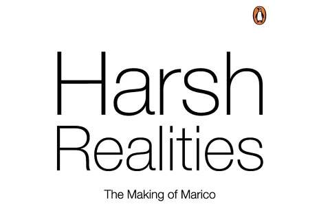  Harsh Realities – The Making of Marico- Book Review